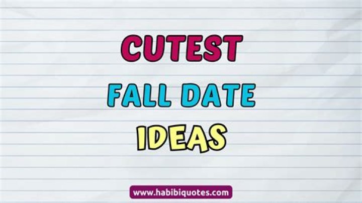 The cutest fall first date ideas